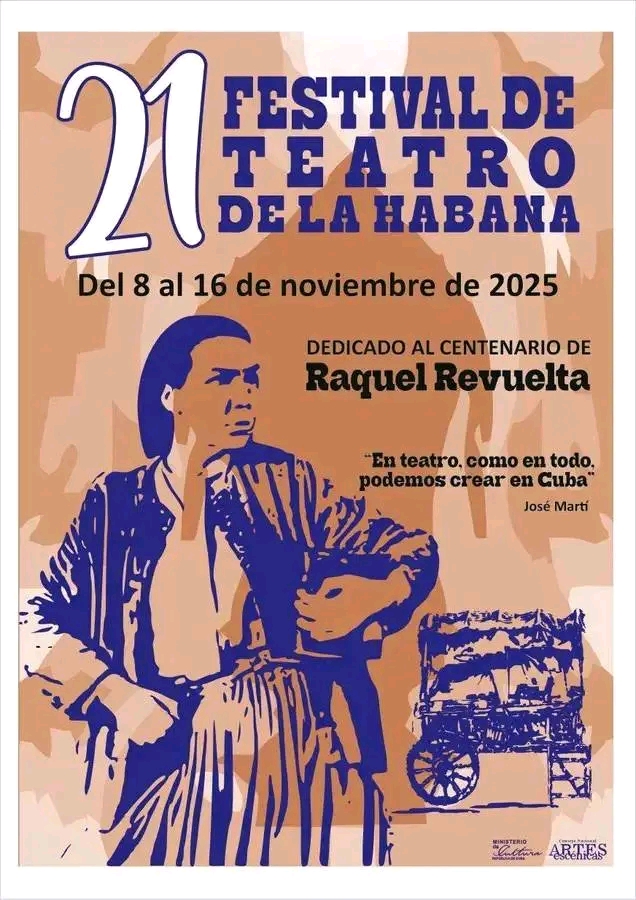 Edición  21° del Festival de Teatro, honrando a Raquel Revuelta
