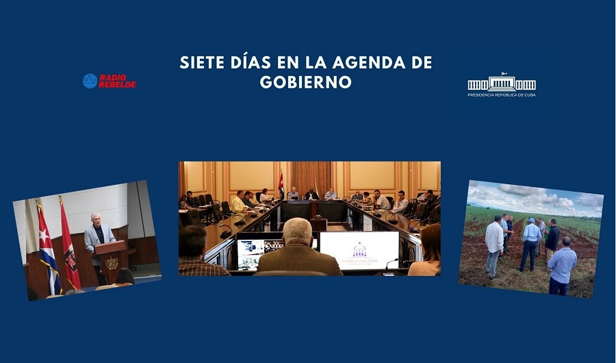 Siete días en la agenda de Gobierno