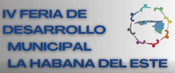 Se desarrolla en La Habana del Este la IV Feria de Desarrollo Local