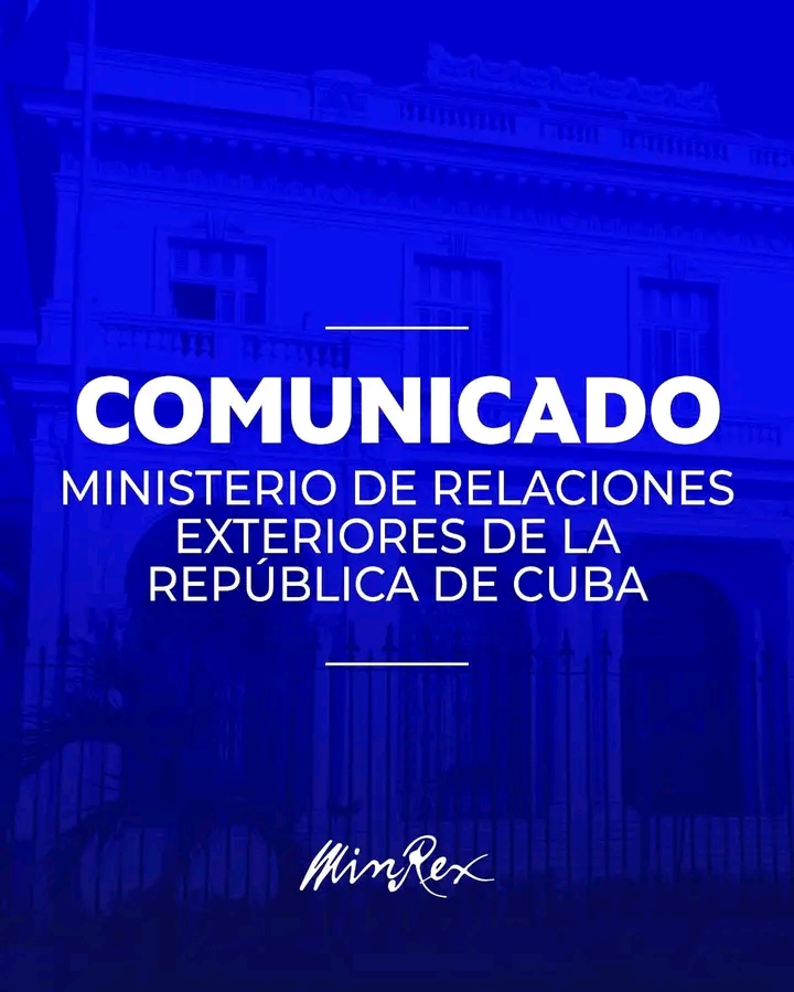 Comunicado del Ministerio de Relaciones Exteriores de la República de Cuba