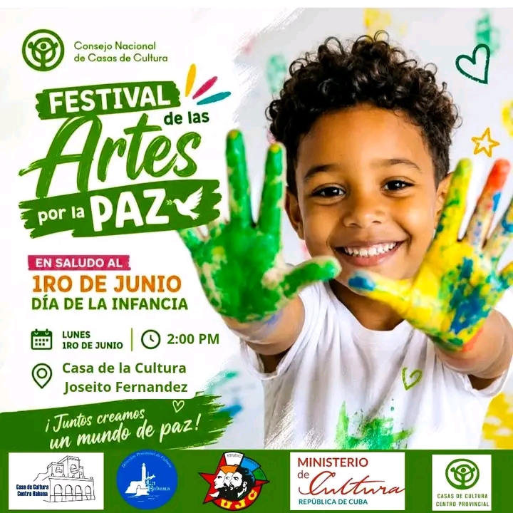 Festival de las Artes por la Paz celebrará el Día de la Infancia en La Habana