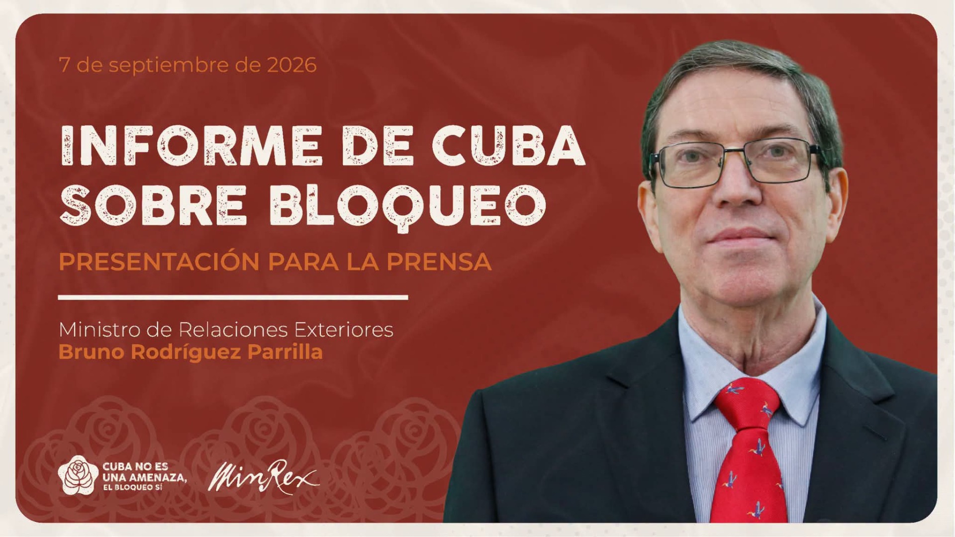 Canciller cubano presenta informe sobre daños del bloqueo de EE.UU. en Conferencia de prensa